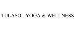TULASOL YOGA & WELLNESS trademark