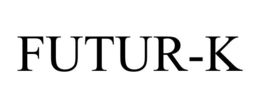 FUTUR-K trademark