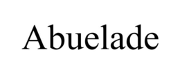 ABUELADE trademark