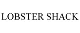 LOBSTER SHACK trademark