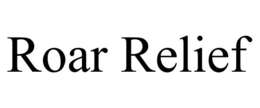 ROAR RELIEF trademark