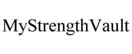 MYSTRENGTHVAULT trademark