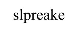 SLPREAKE trademark
