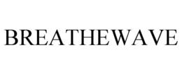 BREATHEWAVE trademark