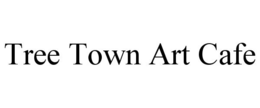TREE TOWN ART CAFE trademark