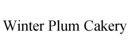 WINTER PLUM CAKERY trademark