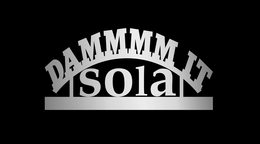DAMMMM IT SOLA trademark