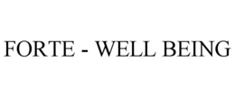 FORTE - WELL BEING trademark