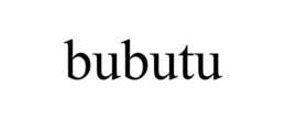 BUBUTU trademark