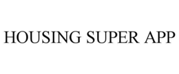 HOUSING SUPER APP trademark