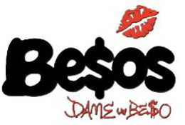 BE$OS DAME UN BE$O trademark