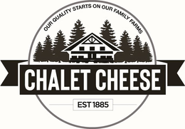 CHALET CHEESE OUR QUALITY STARTS ON OUR FAMILY FARMS EST 1885 trademark