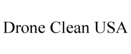 DRONE CLEAN USA trademark