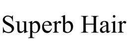 SUPERB HAIR trademark