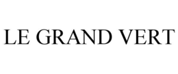 LE GRAND VERT trademark