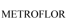 METROFLOR trademark