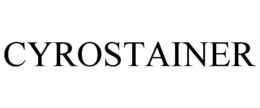 CYROSTAINER trademark