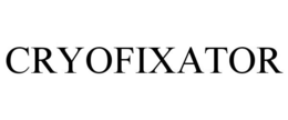 CRYOFIXATOR trademark