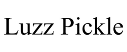 LUZZ PICKLE trademark