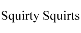 SQUIRTY SQUIRTS trademark