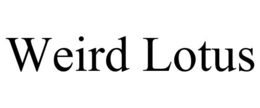 WEIRD LOTUS trademark