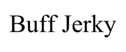 BUFF JERKY trademark