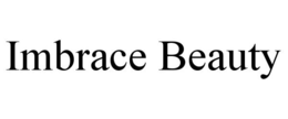 IMBRACE BEAUTY trademark