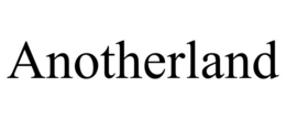 ANOTHERLAND trademark