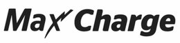 MAXCHARGE trademark
