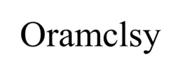 ORAMCLSY trademark
