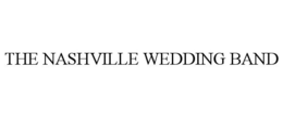 THE NASHVILLE WEDDING BAND trademark