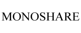 MONOSHARE trademark