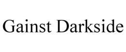 GAINST DARKSIDE trademark