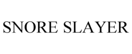 SNORE SLAYER trademark