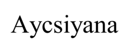 AYCSIYANA trademark