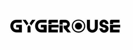 GYGEROUSE trademark