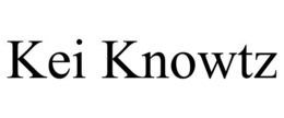 KEI KNOWTZ trademark