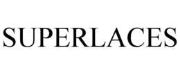 SUPERLACES trademark