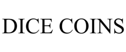 DICE COINS trademark