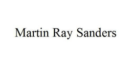 MARTIN RAY SANDERS trademark