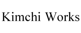 KIMCHI WORKS trademark