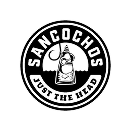 SANCOCHOS JUST THE HEAD trademark