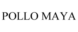 POLLO MAYA trademark
