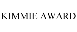 KIMMIE AWARD trademark