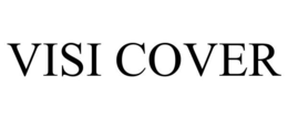 VISI COVER trademark