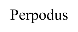 PERPODUS trademark