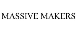 MASSIVE MAKERS trademark