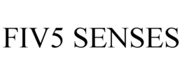 FIV5 SENSES trademark