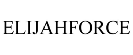 ELIJAHFORCE trademark