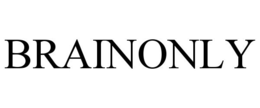 BRAINONLY trademark